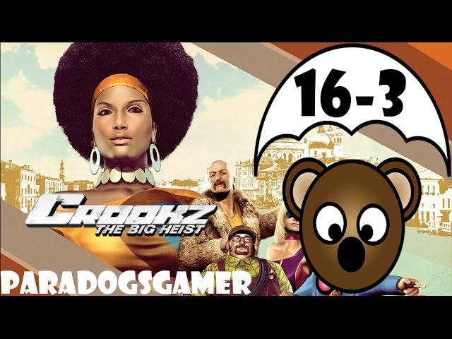 Crookz - The Big Heist - Mission 16 - Codeword Blowfish - Part 3