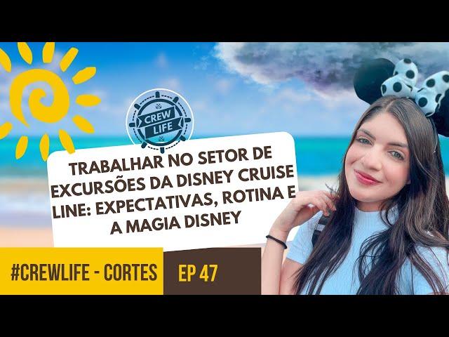  Os Segredos da Disney Cruise Line no Setor de Excursoes ! #disney #crew