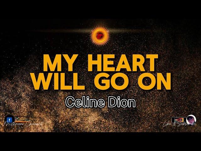 Celine Dion - My heart will go on (KARAOKE VERSION)