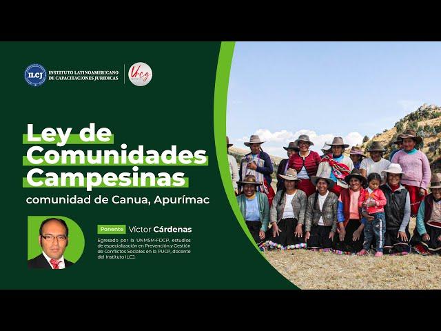 Ley de Comunidades Campesinas, comunidad de Canua, Apurímac - Víctor Cárdenas