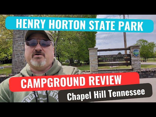 Henry Horton State Park Campground Review - Chapel Hill Tennessee