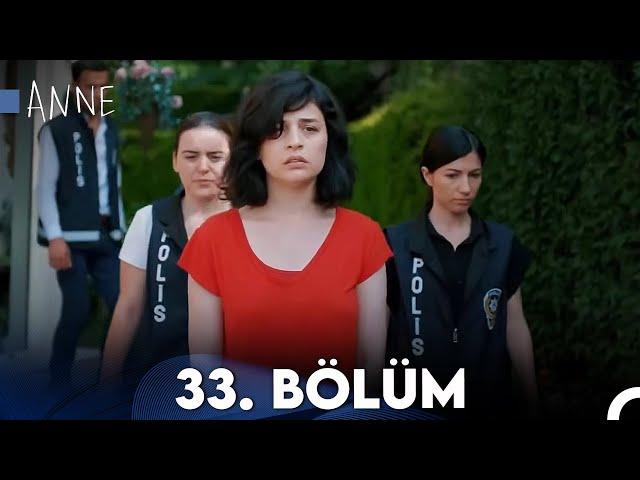 Anne 33. Bölüm HD