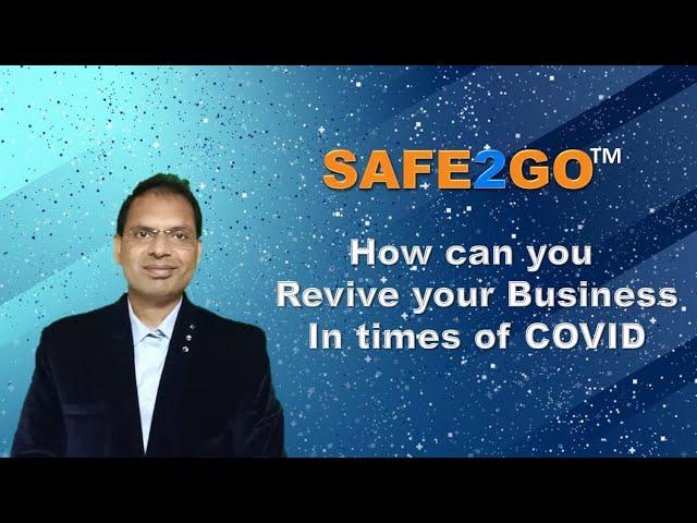 SAFE2GO™- For all kinds of customer facing Businesses #SAFE2GO #ReviveEconomy