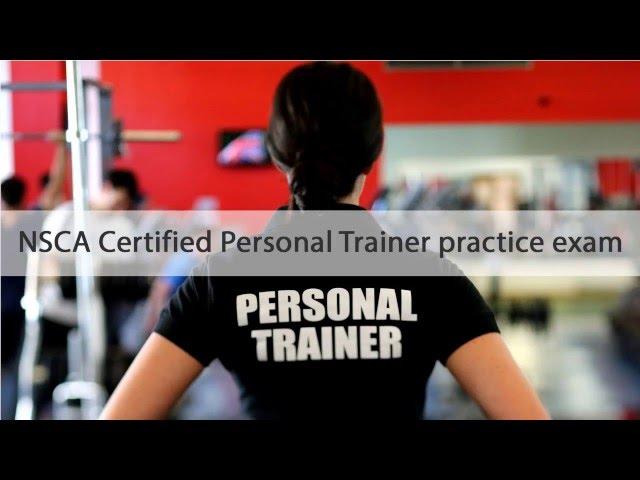 NSCA Certified Personal Trainer practice exam