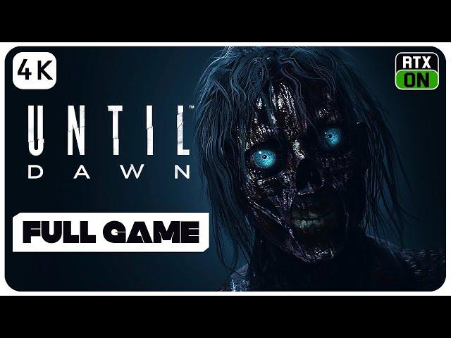 Until Dawn Remake Full Gameplay Walkthrough | 4K UHD 60FPS