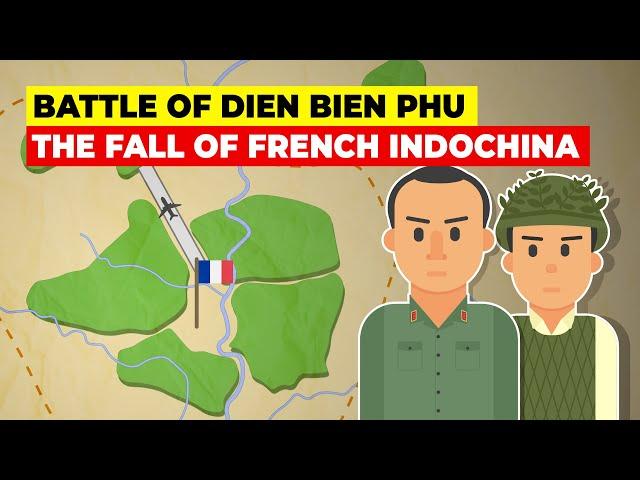 Battle of Dien Bien Phu Vietnam and the Fall of French Indochina