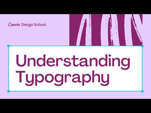 1. Understanding Typography | Theory