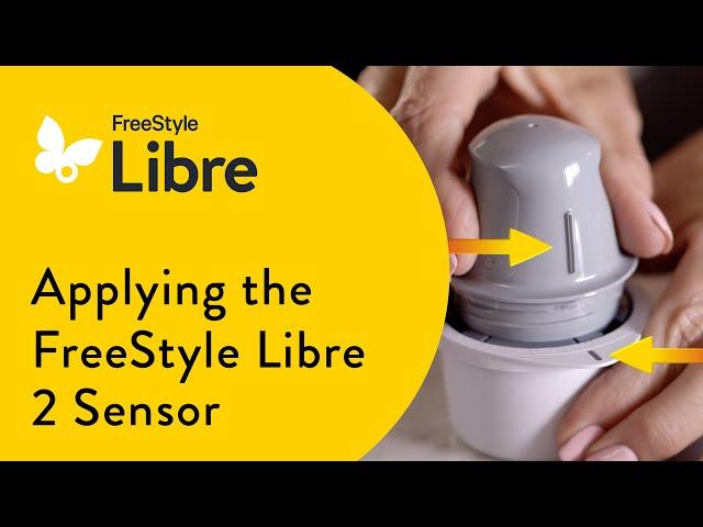 How to Apply the FreeStyle Libre 2 Sensor