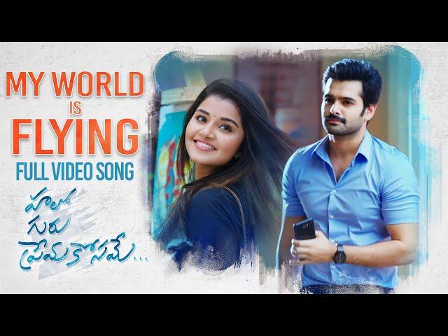 My World Is Flying Full Video Song - Hello Guru Prema Kosame Video Songs - Ram, Anupama