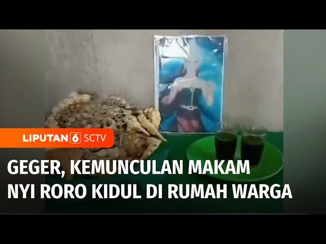 Viral 'Makam Nyi Roro Kidul' di Rumah Warga Tangerang, Asli atau Palsu? | Liputan 6