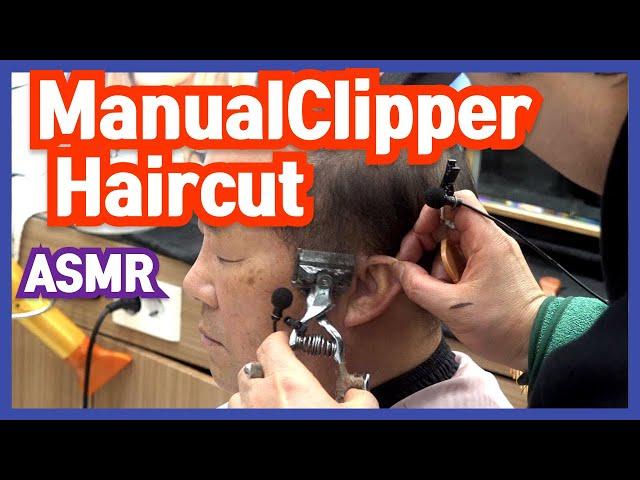 Manual clipper  haircut   ASMR