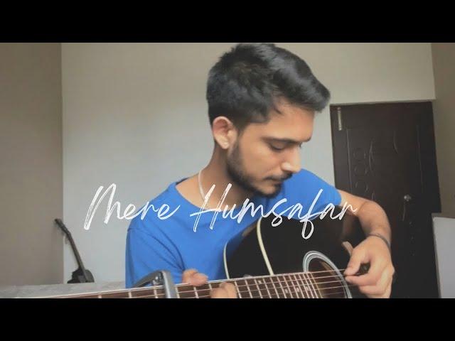 Mere Humsafar (OST) | Cover by Abhinav Thakur