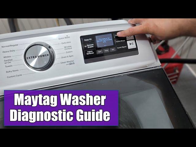 Maytag Washing Machine Reset, Diagnostic Mode & Error Code Guide