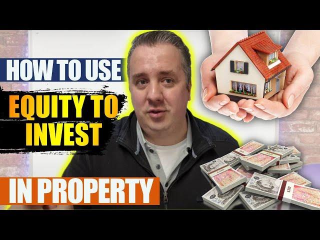 How To Use Equity To Buy Investment Property | Property Investment | Mortgage Release : Refinance