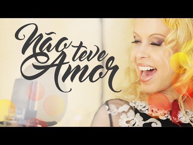 Joelma - Não Teve Amor