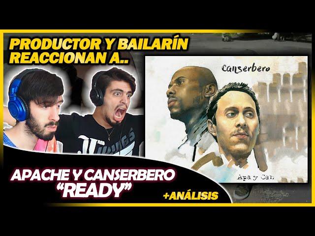 Apache y Canserbero - Ready |  Reacción Productor y Bailarín + Análisis | #NeckeYBisweik