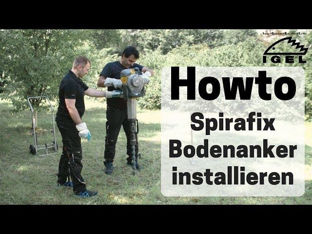 Spirafix: Wie werden die Bodenanker installiert?