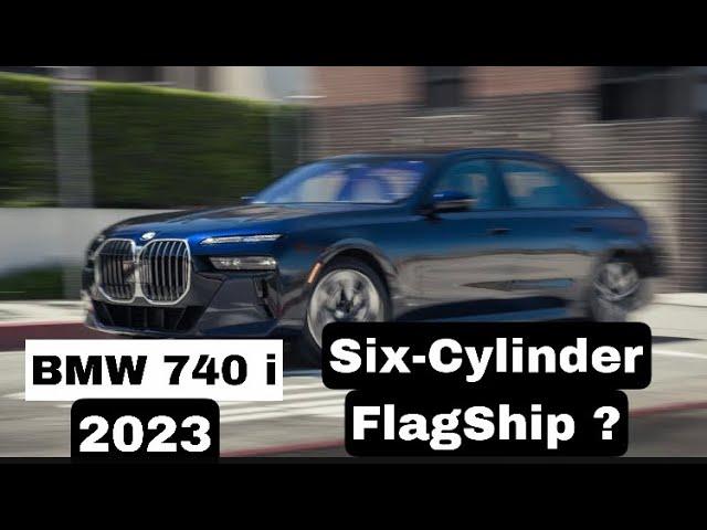 2023 BMW 740i First Test: Six-Cylinder Flagship?