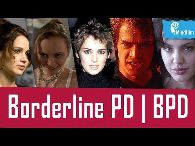 Borderline Personality Disorder BPD presented cinematically with movies & tv shows