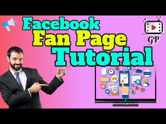 How To Create A Facebook Fan Page / Facebook Page / Facebook Business Page