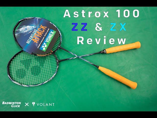 Yonex Astrox 100 ZZ & ZX Badminton Racket Review - By Volant x Badminton Click