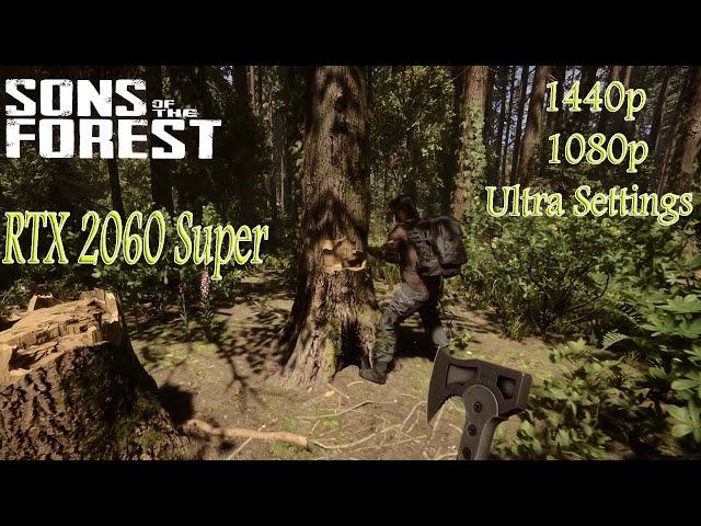 Sons of the Forest RTX 2060 Super Ultra Settings 1080p & 1440p