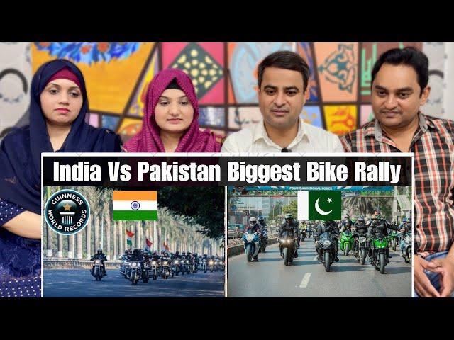 India's Biggest Bike Rally Vs Pakistan's Biggest Bike Rally | India Vs Pakistan Bike Rally |Reaction