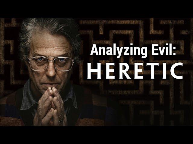 Analyzing Evil: Mr. Reed From Heretic