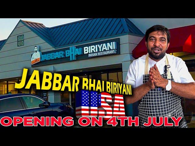 Jabbar Bhai Biriyani Restaurant Opening in United States of America on 4th July...