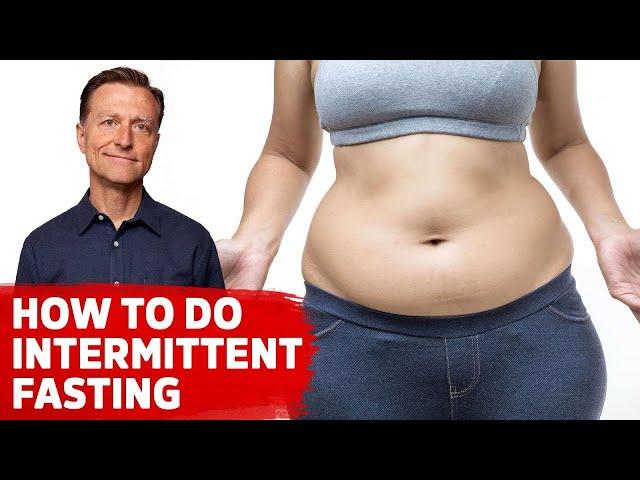 How to Do Intermittent Fasting for SERIOUS WEIGHT LOSS