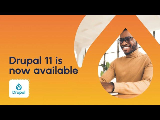 Drupal 11 is available now!