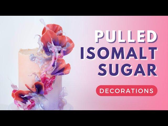 Isomalt Sugar Decorations | Pulled Sugar Cake Toppers