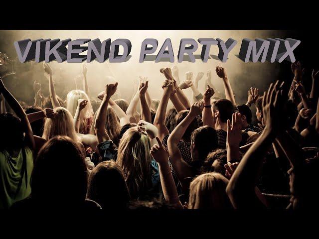 VIKEND PARTY MIX