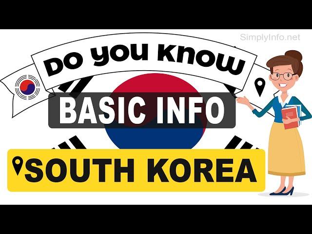 Do You Know South Korea Basic Information | World Countries Information #93 - GK & Quizzes