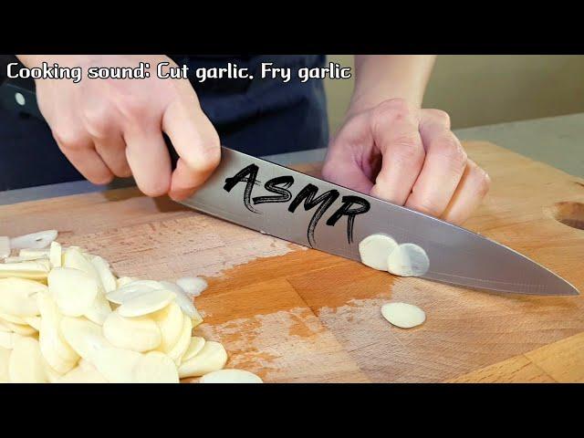 [ASMR/맛있는소리] 갈릭칩 만들기 Cooking sound:Cut garlic. Fry garlic  l 맛있는 요리소리 l 백색소음