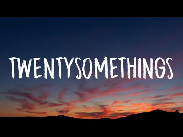 Camila Cabello - Twentysomethings (Lyrics)