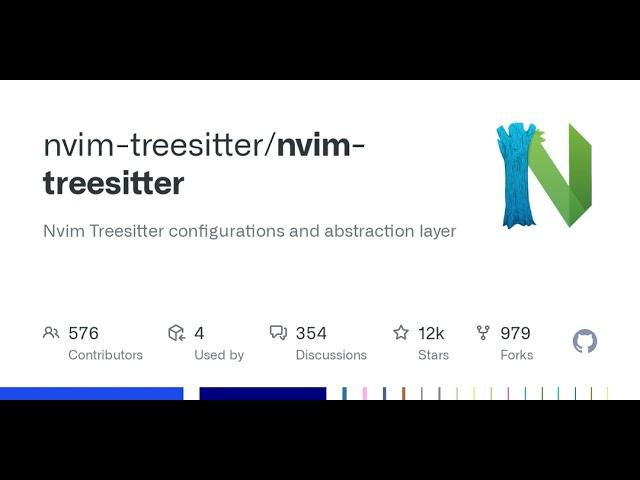 GitHub - nvim-treesitter/nvim-treesitter: Nvim Treesitter configurations and abstraction layer