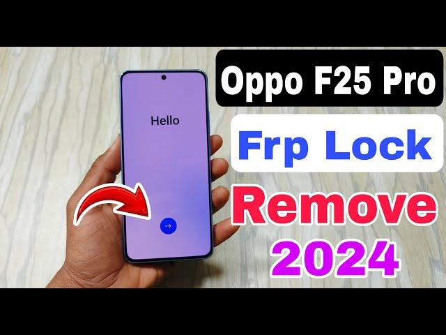 oppo f25 pro 5g frp lock kaise tode | oppo cph2603 frp unlock android 14 | oppo frp unlock 2024 |