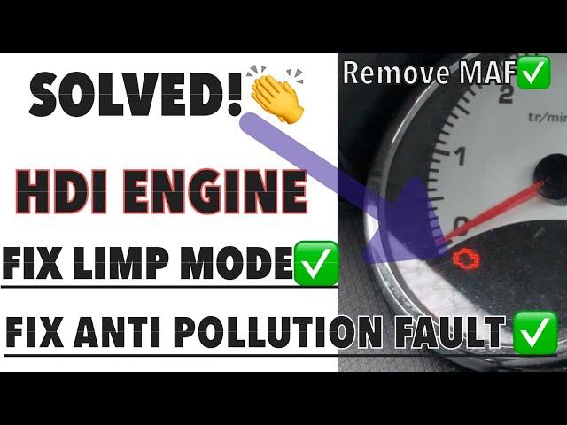 HDI: How To Fix Limp Mode, Loss of Power or Anti Pollution Fault | Remove Mass Flow Sensor MAF