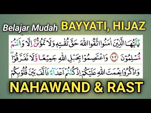 Belajar Sangat Mudah BAYYATI, HIJAZ, NAHAWAND DAN RAST