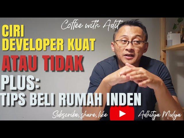 Tips Beli Rumah Inden - Bongkar Rahasia Developer #tipsbelirumah eps041