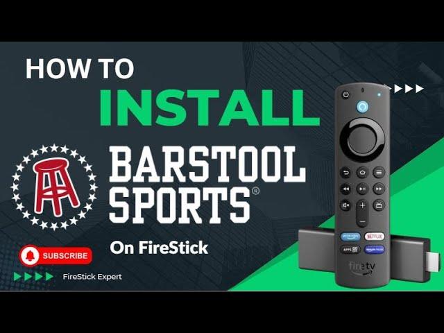 How to Install Barstool Sports App on Fire TV Stick 2024 The Best app for stream Sports