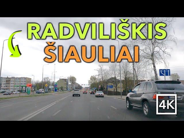 Driving RADVILIŠKIS to ŠIAULIAI -  Lithuania 