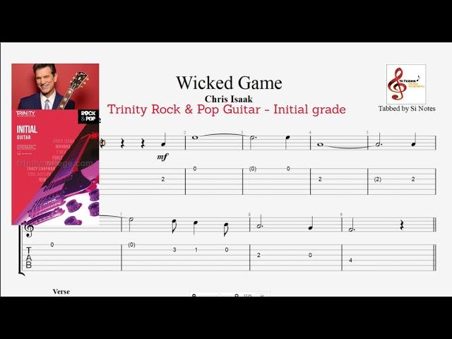 Wicked Game -Trinity Rock & Pop Guitar - Initial Grade