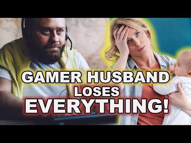OBSESSIVE Gamer Husband NEGLECTS Wife and Baby....and PAYS THE PRICE: AITA?