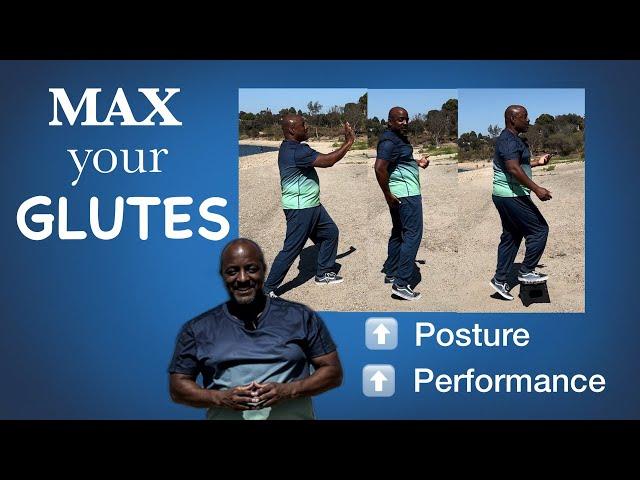 Maximize Your Glutes Better-Posture and Performance