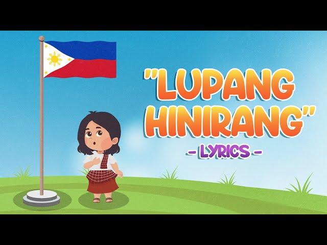 Lupang Hinirang Lyrics - The Philippine National Anthem