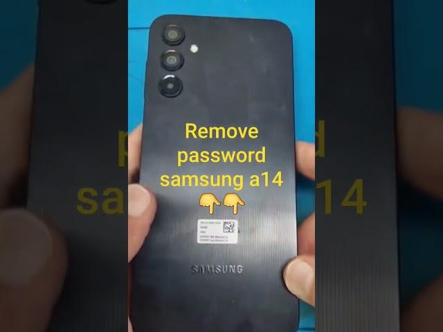 Remove password samsung a14