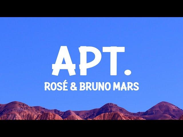 ROSÉ & Bruno Mars - APT. (Lyrics)