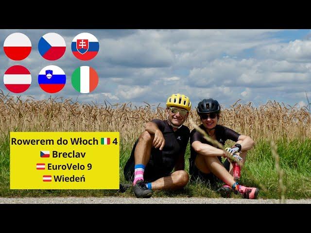 Rowerem do Włoch  4.  Z Breclavia  piękną trasą Eurovelo 9  do Wiednia 